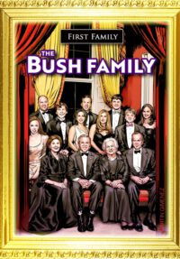 Cover image for First Family: The Bush Family