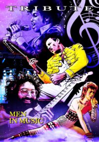 Cover image for Tribute: Men in Music: Prince, David Bowie, Jerry Garcia & Freddie Mercury