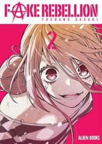 Cover image for Fake Rebellion Vol 2