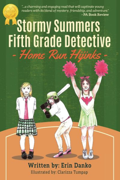 Cover image for Stormy Summers Fifth Grade Detective: Home Run Hijinks