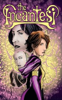 Cover image for The Incantesi: Book One and Two Collected Edition