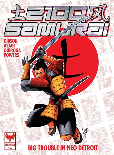 Cover image for 2100 Samurai: Big Trouble in Neo Detroit