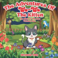 The Adventures of Wu-Wu the Kitten: The Birds & the Bees
