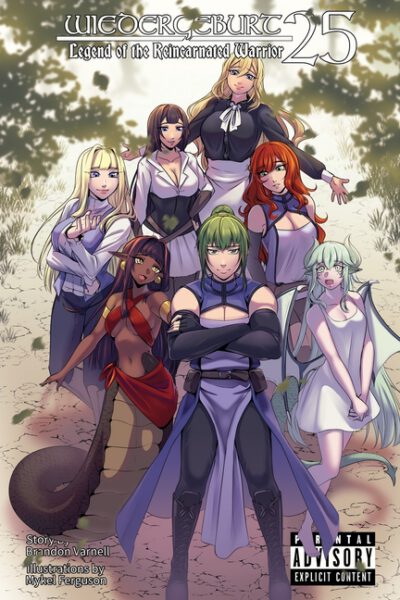 WIEDERGEBURT Legend of the Reincarnated Warrior, Volume 25 (Light Novel)