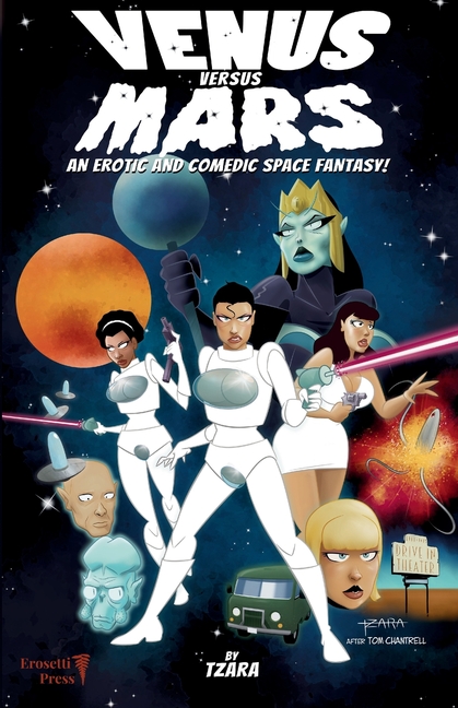 Venus vs. Mars: An Erotic and Comedic Space Fantasy!