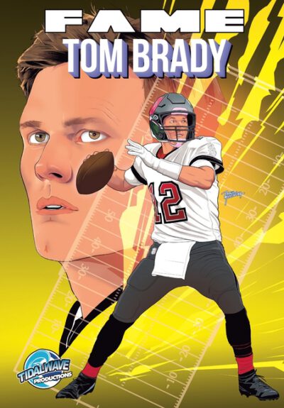 Fame: Tom Brady