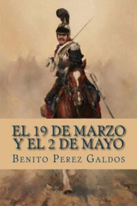 Cover image for El 19 de Marzo y el 2 de Mayo