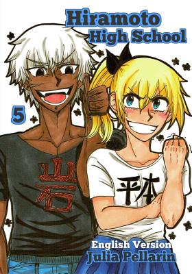 Cover image for Hiramoto High School Volume 5: English version