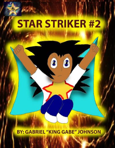 Cover image for Star Striker #2: Strike of the Star Part 2