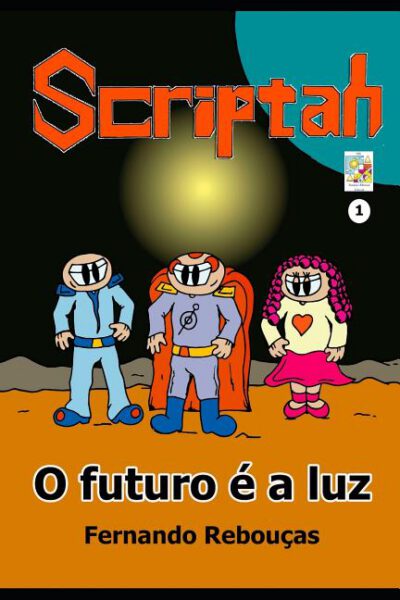 Cover image for Scriptah: O futuro é a luz
