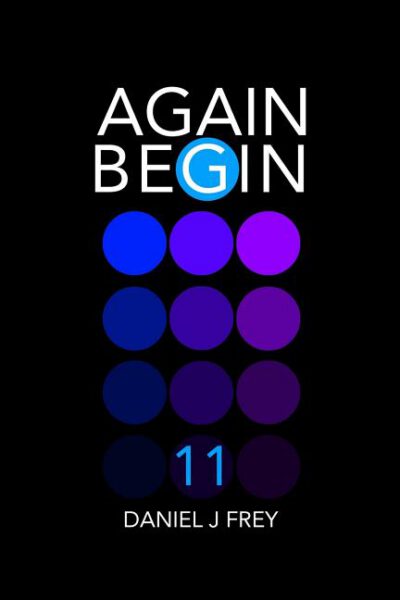 Cover image for Again Begin 11: Day One