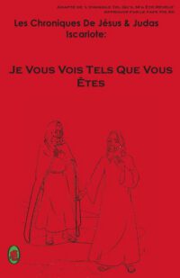 Cover image for Je Vous Vois Tels Que Vous Êtes