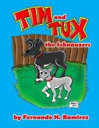 Cover image for Tim and Tux: The Schnauzers