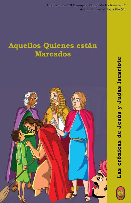 Cover image for Aquellos Quienes Están Marcados