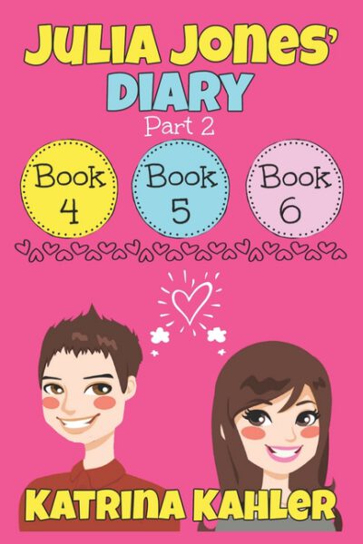 Cover image for Julia Jones' Diary - Part Two: Books 4 - 6