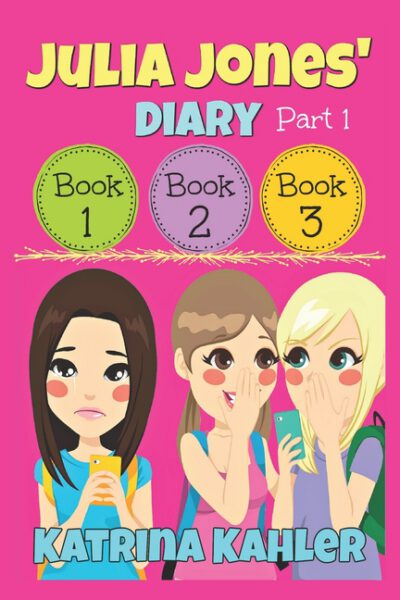 Cover image for Julia Jones' Diary - Part One: Books 1 - 3