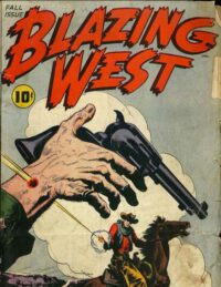 Cover image for Blazing West: Number 1