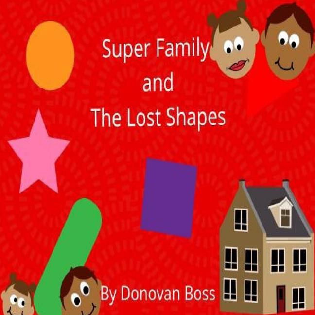 Cover image for Super Family and The Lost Shapes