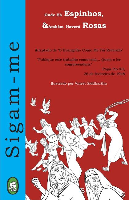Cover image for Onde Há Espinhos, Também Haverá Rosas