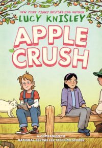 Cover image for Apple Crush: (A Graphic Novel)