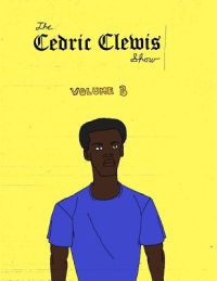 Cover image for Cedric Clewis Show Volume 3