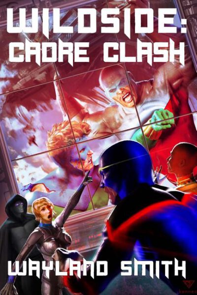 Cover image for Wildside: Cadre Clash
