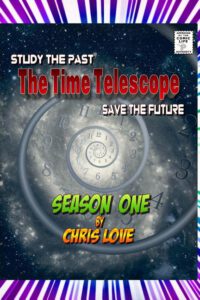Cover image for The Time Telescope: Season One