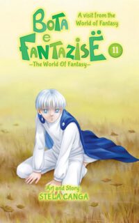 Cover image for Bota E Fantazise (the World of Fantasy): Chapter 11 - A Visit from the World of Fantasy