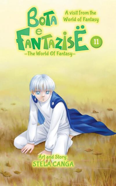 Cover image for Bota E Fantazise (the World of Fantasy): Chapter 11 - A Visit from the World of Fantasy