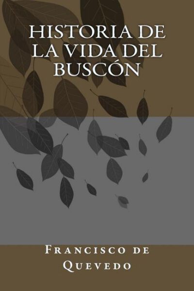 Cover image for Historia de la vida del Buscón