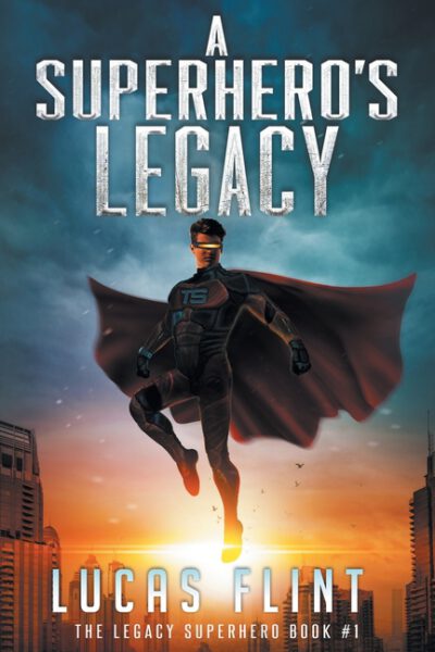Cover image for A Superhero's Legacy