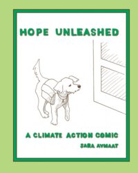 Cover image for Hope Unleashed: A Climate Action Comic