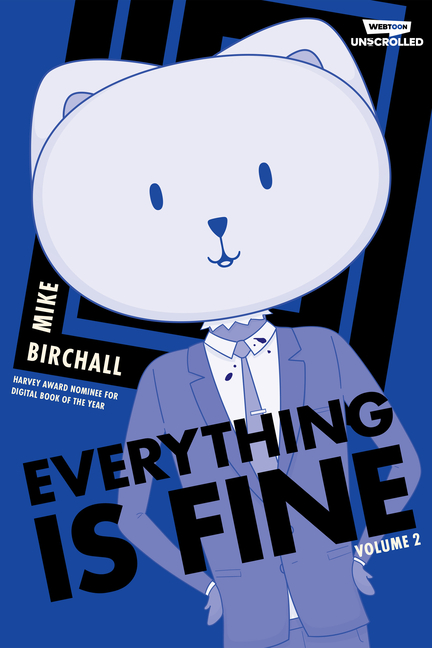Cover image for Everything Is Fine Volume Two: A Webtoon Unscrolled Graphic Novel