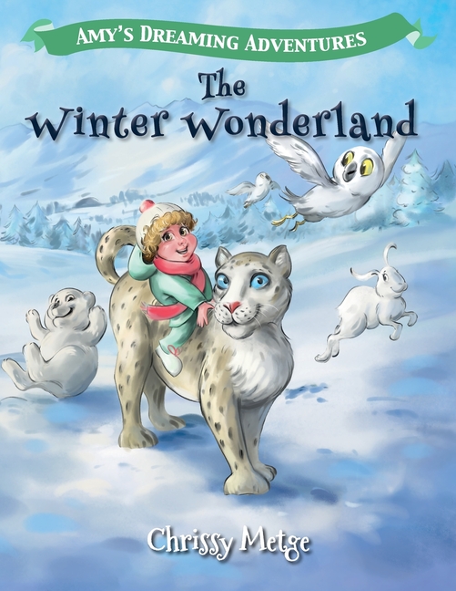 Cover image for Amy's Dreaming Adventures: The Winter Wonderland