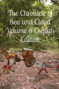 Cover image for The Chronicle of Sea and Cloud Volume 5 English Edition: Fantasy Comic Manga Graphic Novel
