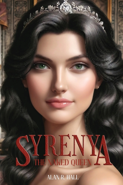 Syrenya: The Naked Queen