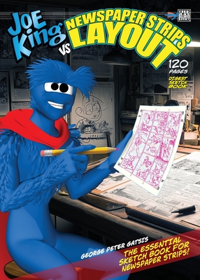 Joe King vs Newspaper Strips Layout