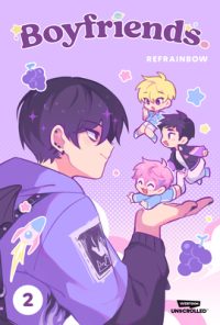 Cover image for Boyfriends. Volume Two: A Webtoon Unscrolled Graphic Novel