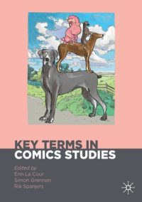 Cover image for Key Terms in Comics Studies