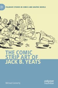 Cover image for The Comic Strip Art of Jack B. Yeats