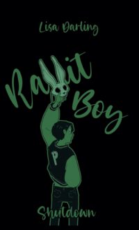 Cover image for Rabbit-Boy: Shutdown