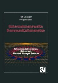 Unternehmensweite Kommunikationsnetze