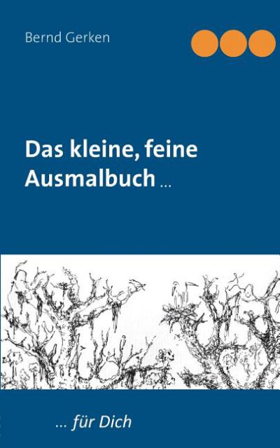 Cover image for Das kleine, feine Ausmalbuch: ... für Dich