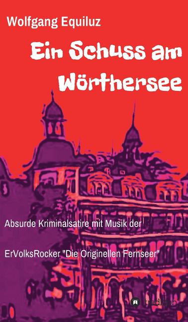 Cover image for Ein Schuss am Wörthersee
