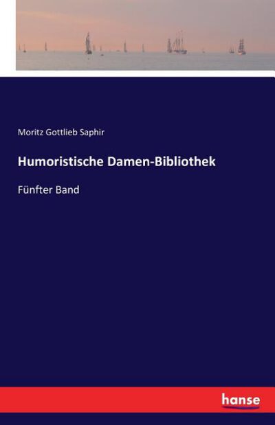 Cover image for Humoristische Damen-Bibliothek: Fünfter Band