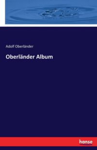 Cover image for Oberländer Album