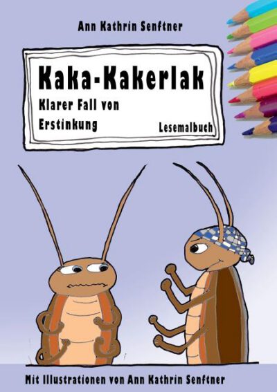 Cover image for Kaka-Kakerlak: Klarer Fall von Erstinkung