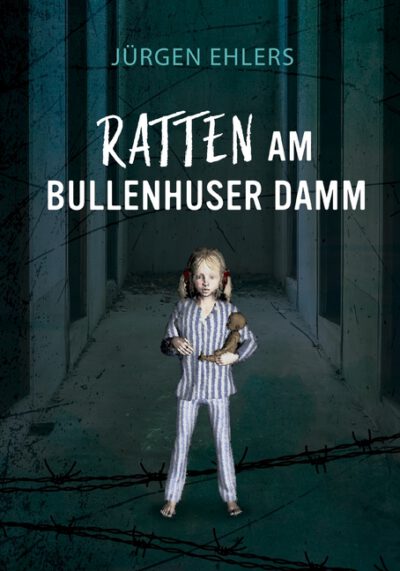 Cover image for Ratten am Bullenhuser Damm