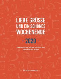 Cover image for Liebe Grüße und ein schönes Wochenende 2020