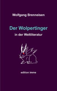 Cover image for Der Wolpertinger in der Weltliteratur